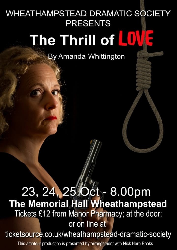 The Thrill of Love by Amanda Whittington
24th, 25th and 26th October 2025